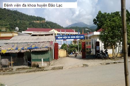 Bệnh viện đa khoa huyện Bảo Lạc