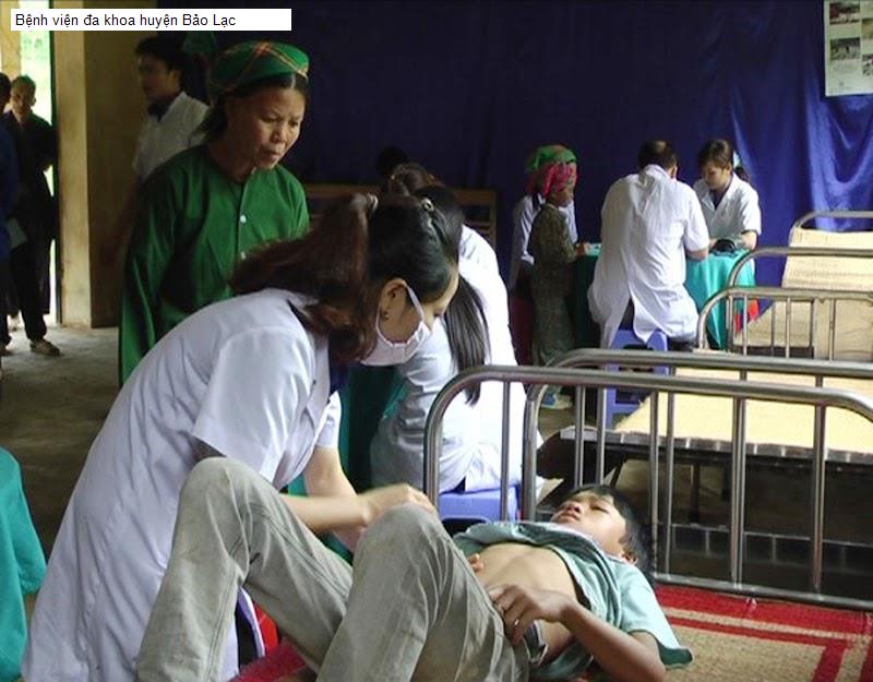 Bệnh viện đa khoa huyện Bảo Lạc