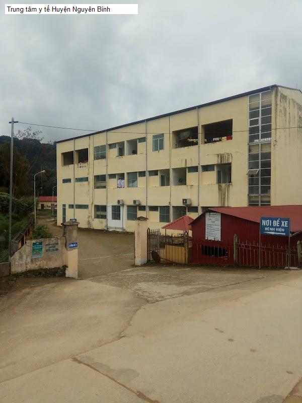 Trung tâm y tế Huyện Nguyên Bình