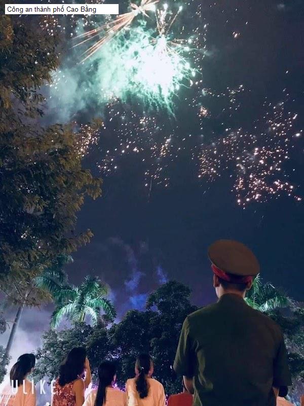 Công an thành phố Cao Bằng