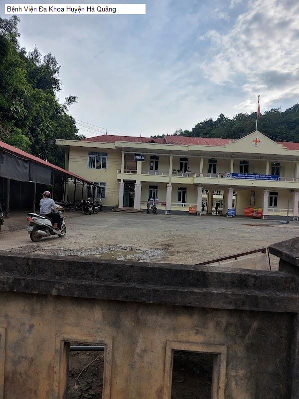 Bệnh Viện Đa Khoa Huyện Hà Quảng
