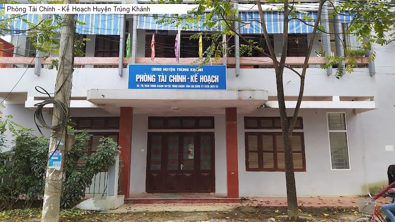 Phòng Tài Chính - Kế Hoạch Huyện Trùng Khánh