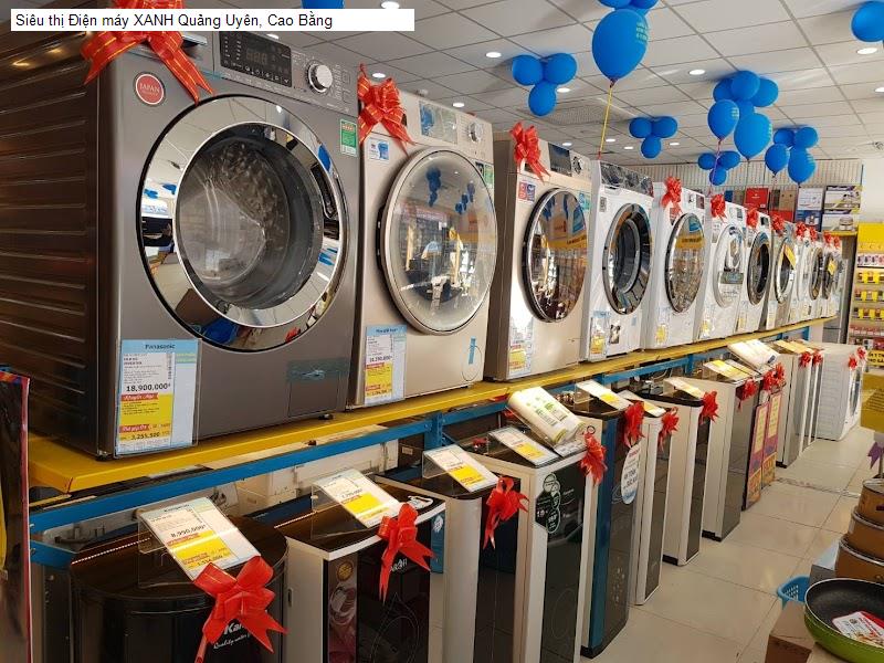 Siêu thị Điện máy XANH Quảng Uyên, Cao Bằng