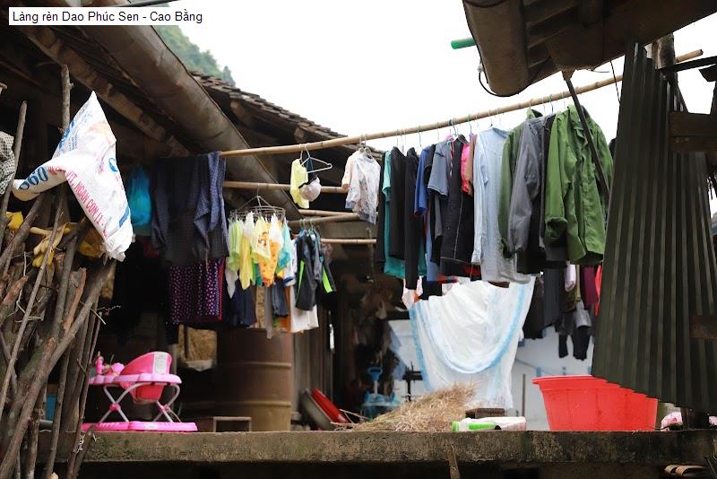 Làng rèn Dao Phúc Sen - Cao Bằng