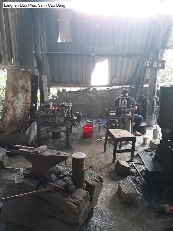 Làng rèn Dao Phúc Sen - Cao Bằng